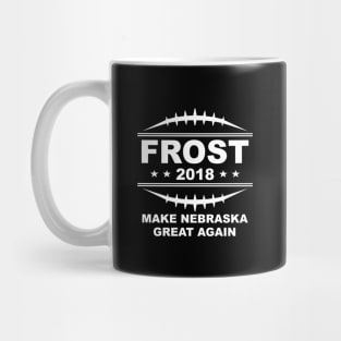 Frost '18 - Make Nebraska Great Again Mug